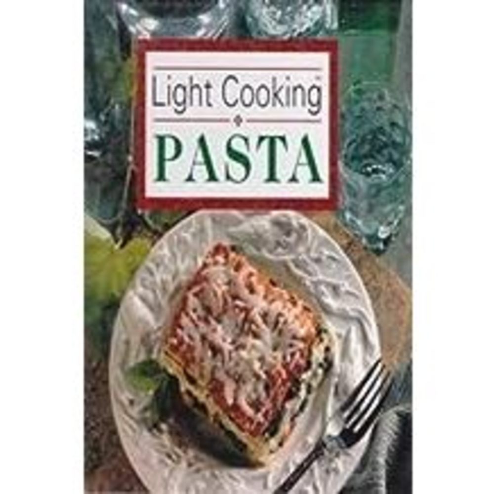 Light Cooking Pasta (Hardcover)